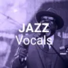 Jazz Vocals - Радио JAZZ