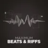 Beats & Riffs - Радио Maximum